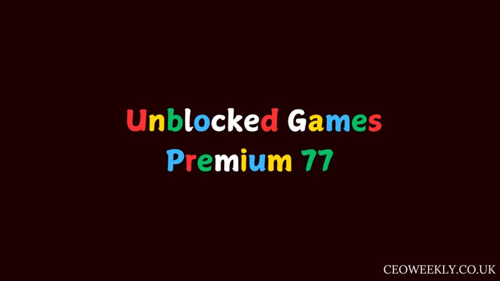 Unblocked Games Premium 77